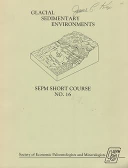 Glacial Sedimentary Environments 9780918985507