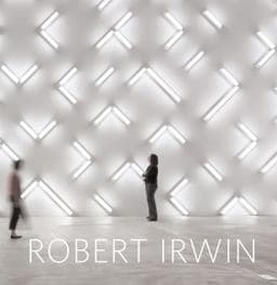 Robert Irwin: Primaries and Secondaries 9780934418676