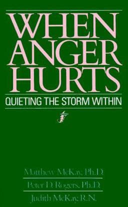 When Anger Hurts 9780934986762