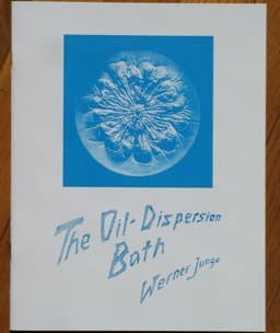 The Oil Dispersion Bath 9780936132341