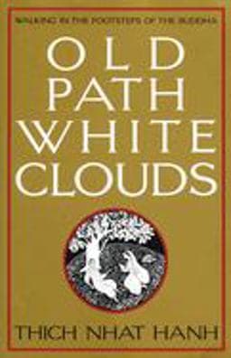 Old Path White Clouds 9780938077268