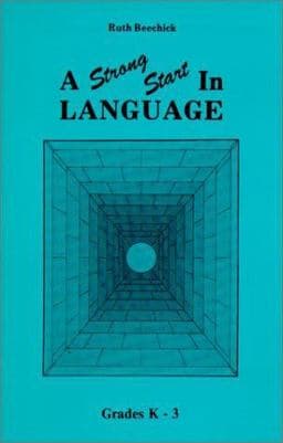 A Strong Start in Language 9780940319028