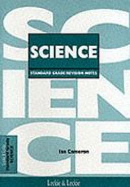Standard Grade Science Revision Notes 9780951571811
