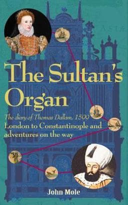 The Sultan's Organ 9780955756924