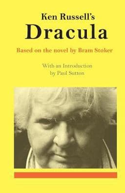 Ken Russell's Dracula 9780957246218