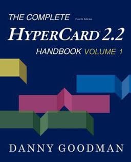 The Complete HyperCard 2.2 Handbook 9780966551426