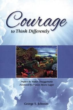Courage to Think Differently 9780970302816