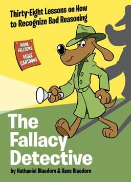The Fallacy Detective 9780974531533