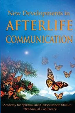 New Developments in Afterlife Communication 9780980211191