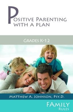 Positive Parenting with a Plan 9780981968278