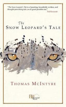 The Snow Leopard's Tale 9780982860151
