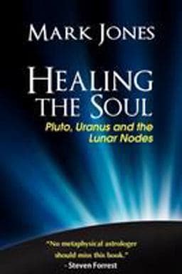 Healing the Soul 9780984047406