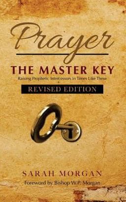Prayer the Master Key (Revised Edition) 9780985969059