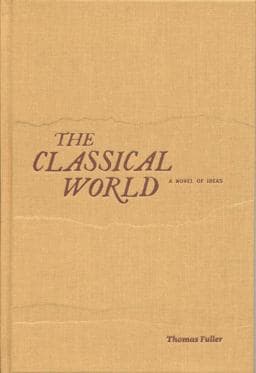 The Classical World 9780985977344