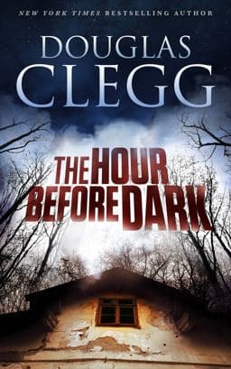 The Hour Before Dark 9780986350832