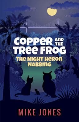 Copper and the Tree Frog 9780989004640