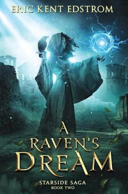 A Raven's Dream 9780989901093