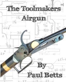 The Toolmakers Airgun 9780990568773