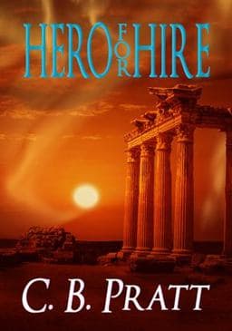 Hero for Hire 9780990875444