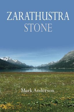Zarathustra Stone 9780996772532