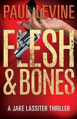 Flesh and Bones 9780998316642