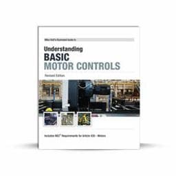 Mike Holt's Illustrated Guide to Understanding Basic Motor Controls, Revised Edition 9780999203842