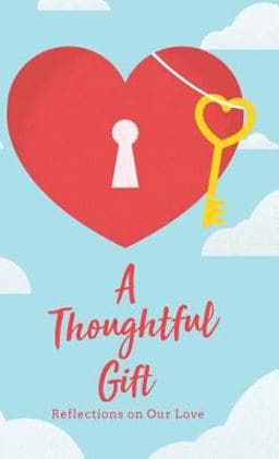 A Thoughtful Gift 9780999855942