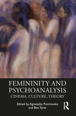 Femininity and Psychoanalysis 9781000008593