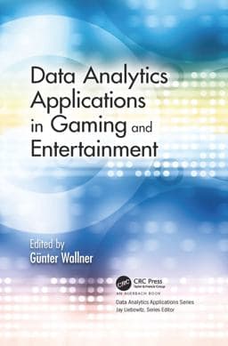 Data Analytics Applications in Gaming and Entertainment 9781000008708