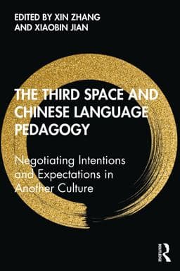 The Third Space and Chinese Language Pedagogy 9781000290523