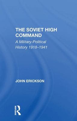 The Soviet High Command 9781000305715