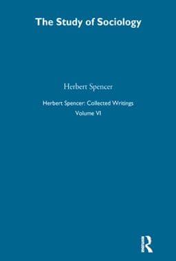 Herbert Spencer: Collected Writings 9781000422788