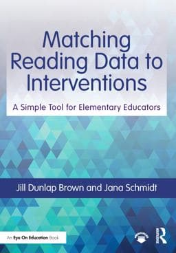 Matching Reading Data to Interventions 9781000586718