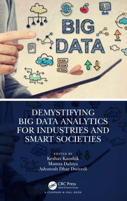Demystifying Big Data Analytics for Industries and Smart Societies 9781000936933