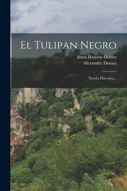 El Tulipan Negro 9781016447331