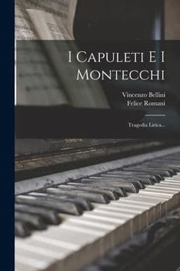 I Capuleti e I Montecchi 9781016449076