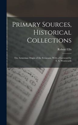Primary Sources, Historical Collections 9781016860741