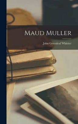 Maud Muller 9781017814606