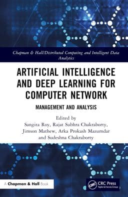 Artificial Intelligence and Deep Learning for Computer Network Management and Analysis 9781032079592