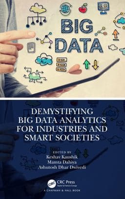 Demystifying Big Data Analytics for Industries and Smart Societies 9781032361529
