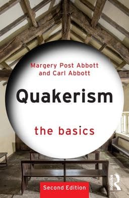 Quakerism: the Basics 9781032803364