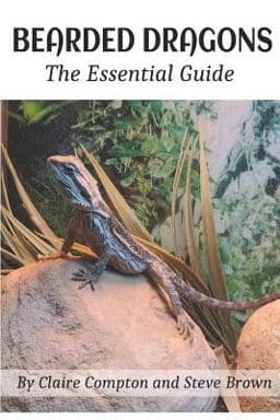 Bearded Dragons: the Essential Guide 9781079510904