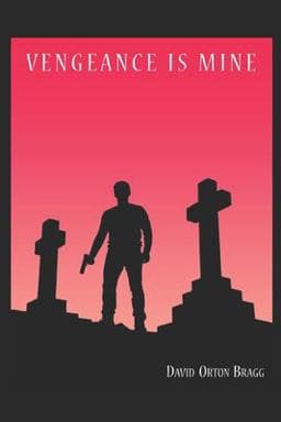 Vengeance Is Mine 9781081056353