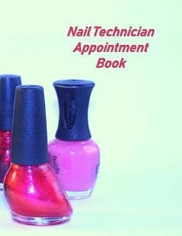 Nail Technician Appointment Book 9781082211072