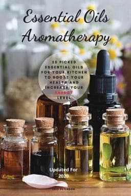 Essential Oils Aromatherapy 9781085635486