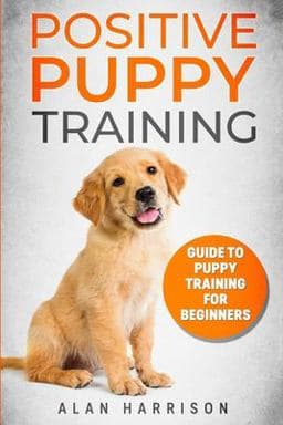 Positive Puppy Training 9781087434452