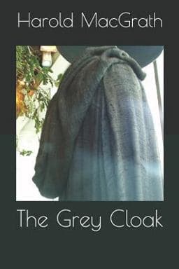 The Grey Cloak 9781090419989