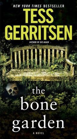 The Bone Garden 9781101885291