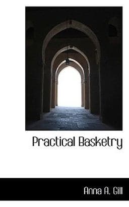 Practical Basketry 9781103001293