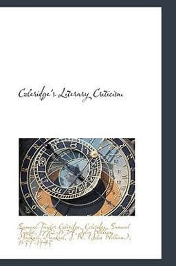 Coleridge's Literary Criticism 9781103236879
